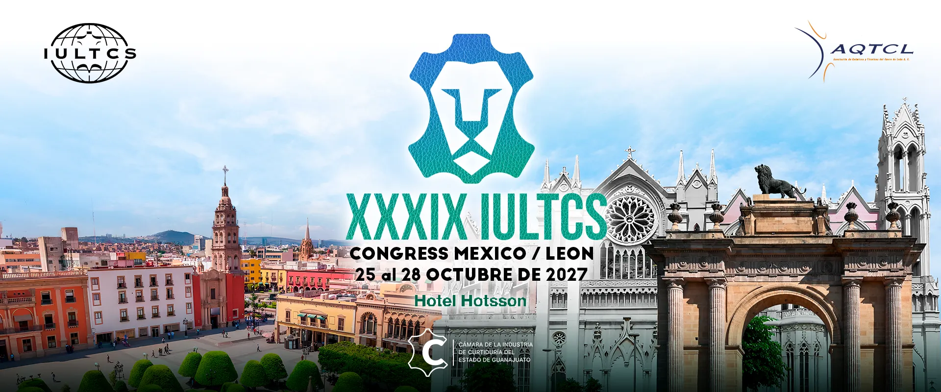 XXXIX IULTCS Congress, León, México, 25 al 28 de octubre de 2027